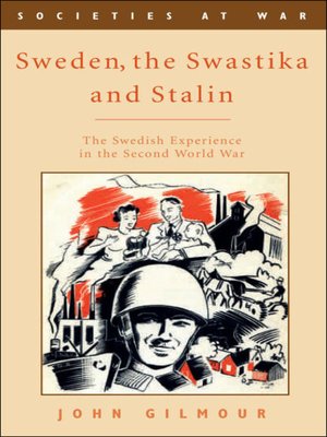 cover image of Sweden, the Swastika and Stalin